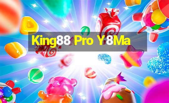 King88 Pro Y8Ma