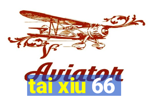 tai xiu 66