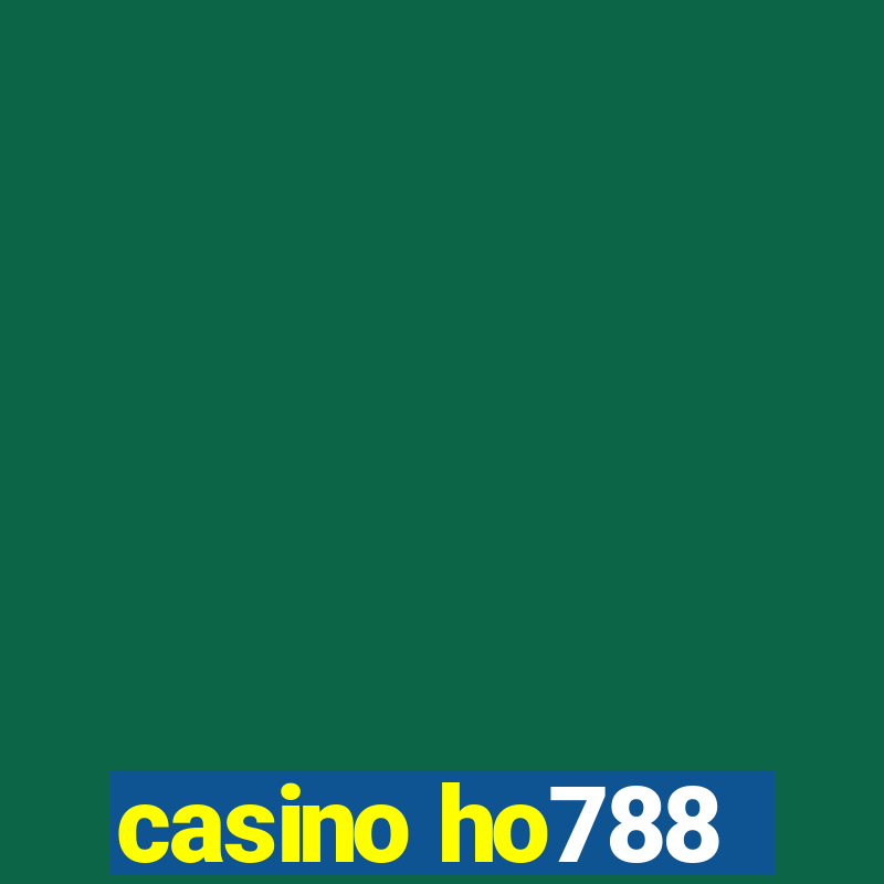 casino ho788