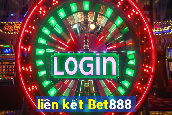 liên kết Bet888