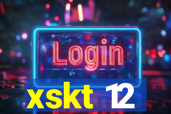 xskt 12