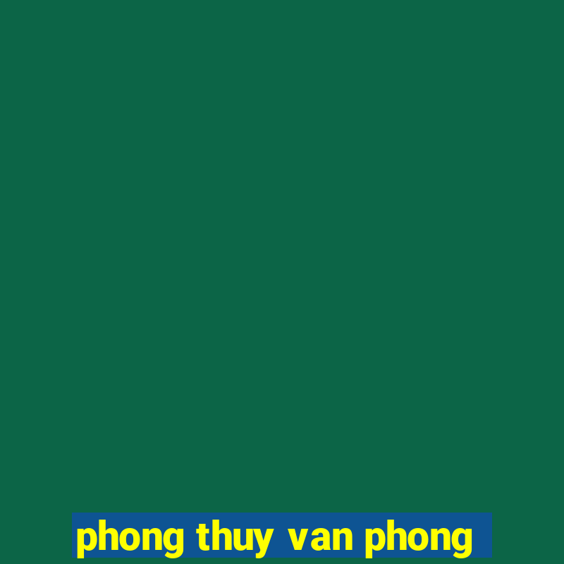 phong thuy van phong