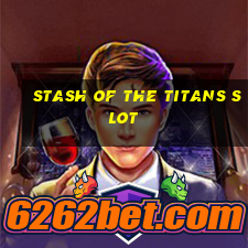 stash of the titans slot