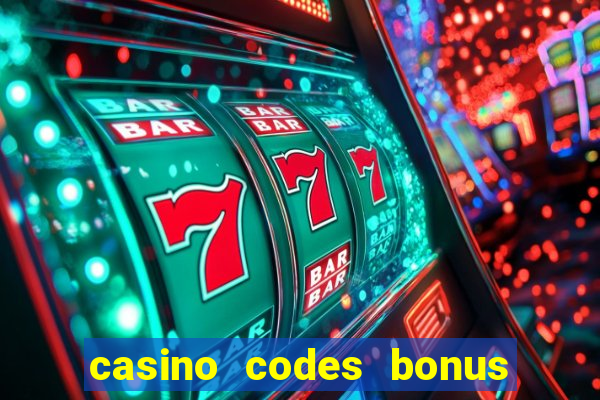 casino codes bonus no deposit