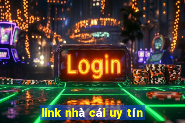 link nhà cái uy tín