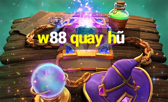 w88 quay hũ