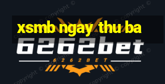 xsmb ngay thu ba