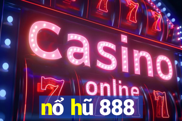 nổ hũ 888