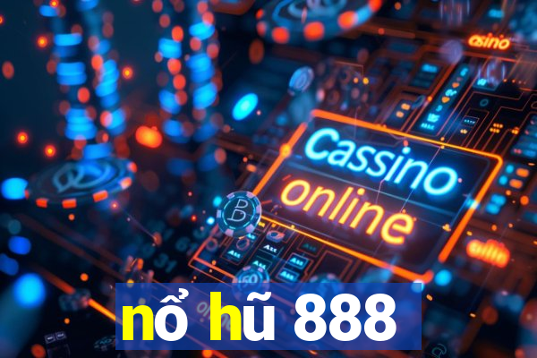 nổ hũ 888