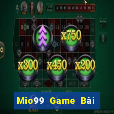 Mio99 Game Bài Hay Nhất Hiện Nay