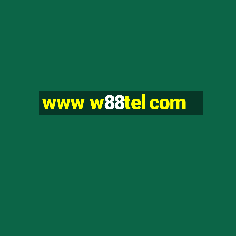 www w88tel com