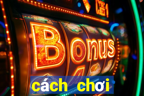 cách chơi solitaire thắng