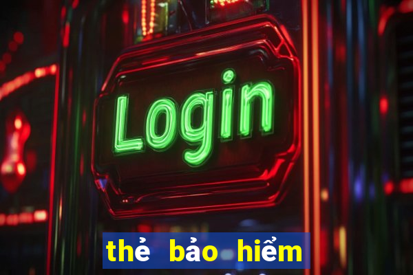 thẻ bảo hiểm y tế