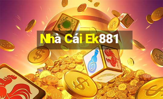 Nhà Cái Ek881