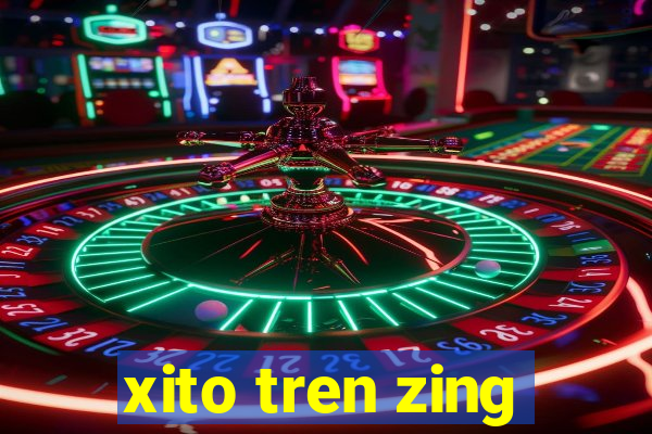 xito tren zing