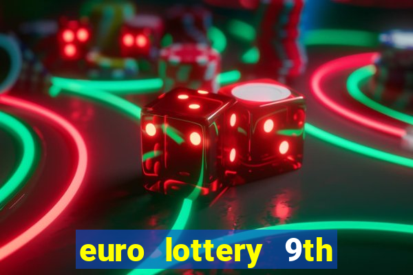 euro lottery 9th jan 2024