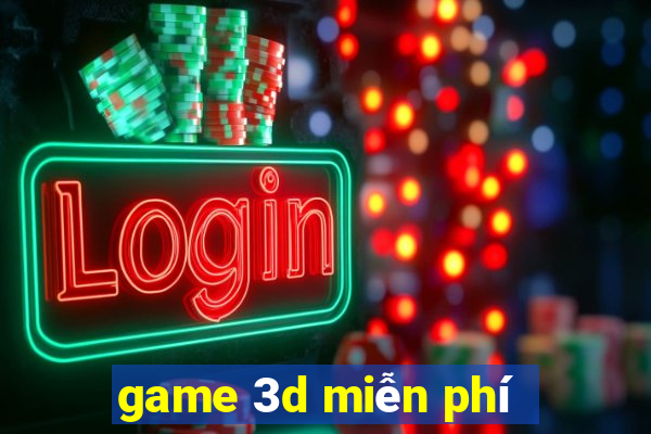 game 3d miễn phí