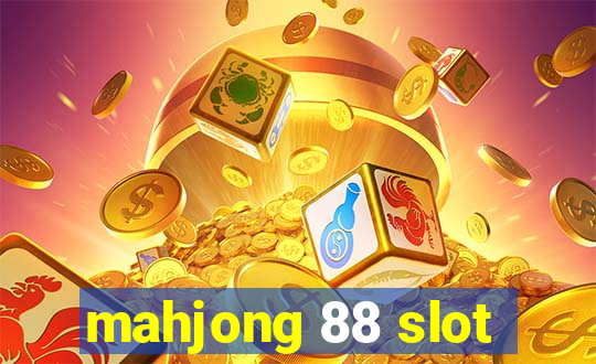 mahjong 88 slot