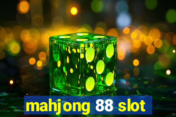 mahjong 88 slot