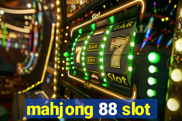 mahjong 88 slot