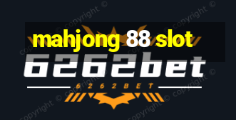 mahjong 88 slot