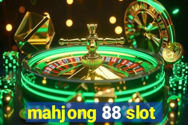 mahjong 88 slot