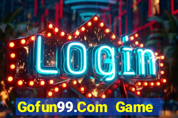 Gofun99.Com Game Bài Tặng Code