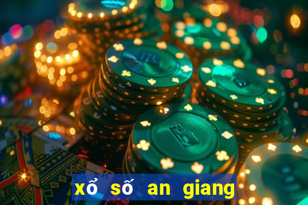 xổ số an giang 28 tháng 10