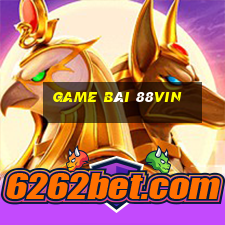 game bài 88vin