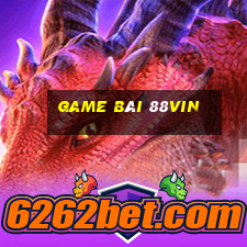 game bài 88vin