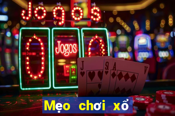 Mẹo chơi xổ số Đắk Nông