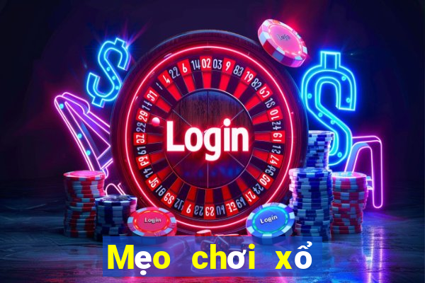 Mẹo chơi xổ số Đắk Nông