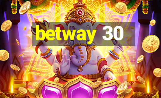 betway 30