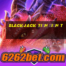 blackjack tiền điện tử