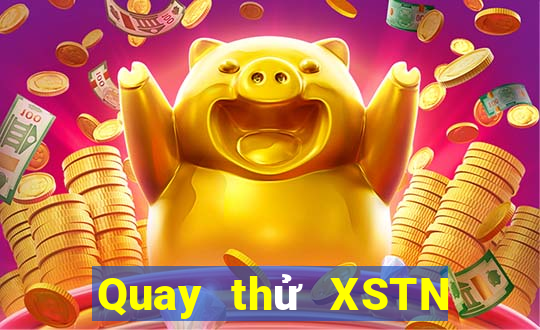 Quay thử XSTN ngày 25