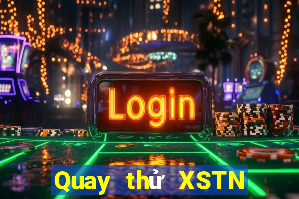 Quay thử XSTN ngày 25