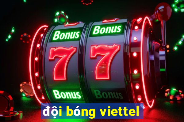 đội bóng viettel