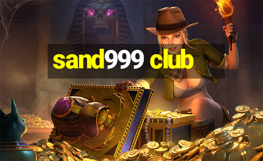 sand999 club