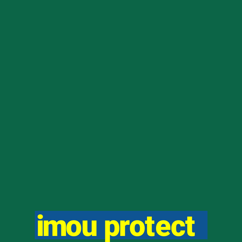 imou protect