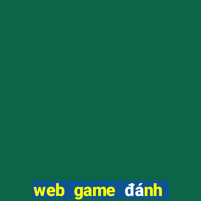 web game danh bai doi thuong