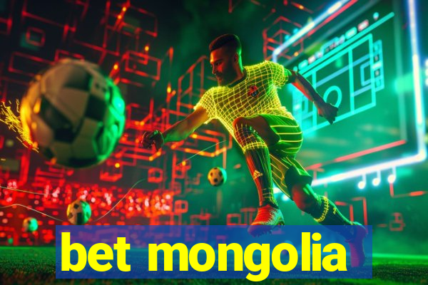 bet mongolia