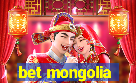 bet mongolia