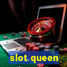 slot queen