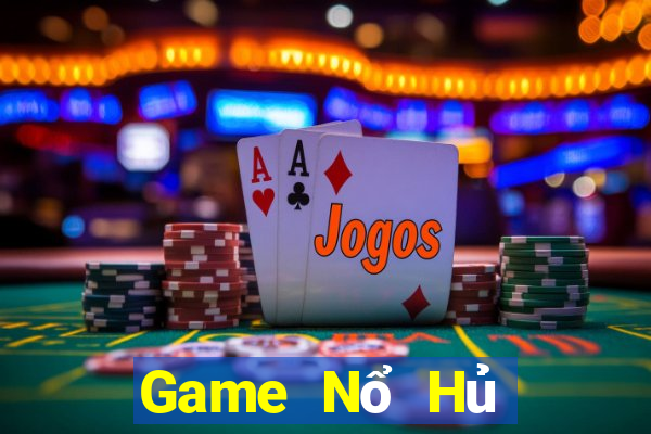 Game Nổ Hủ Game Bài Ma Thuật