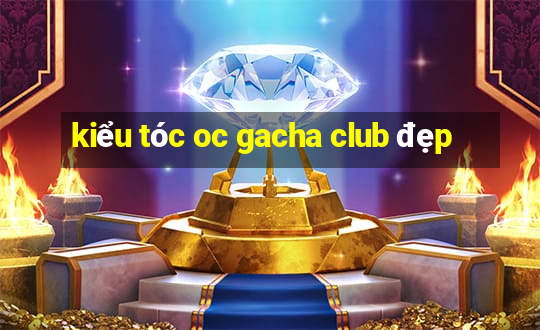 kiểu tóc oc gacha club đẹp