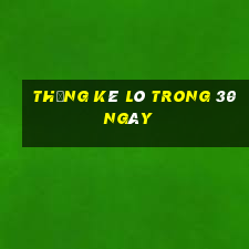 thống kê lô trong 30 ngày