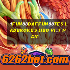 1Fun88dafFun88tes ladbrokes Libo Việt nam