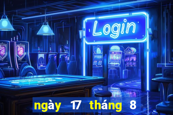 ngày 17 tháng 8 xổ số bình thuận