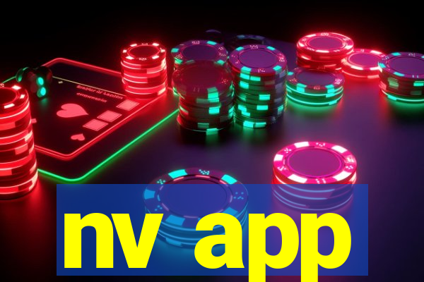 nv app