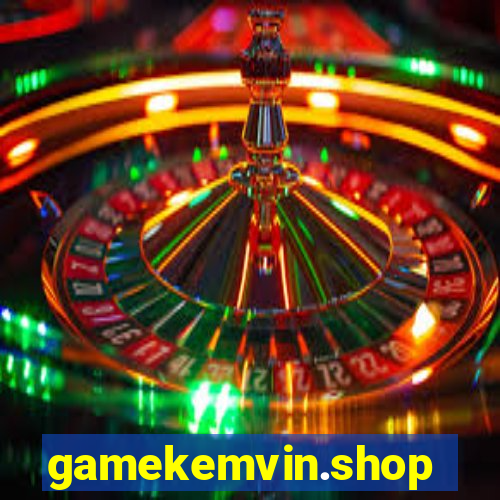 gamekemvin.shop